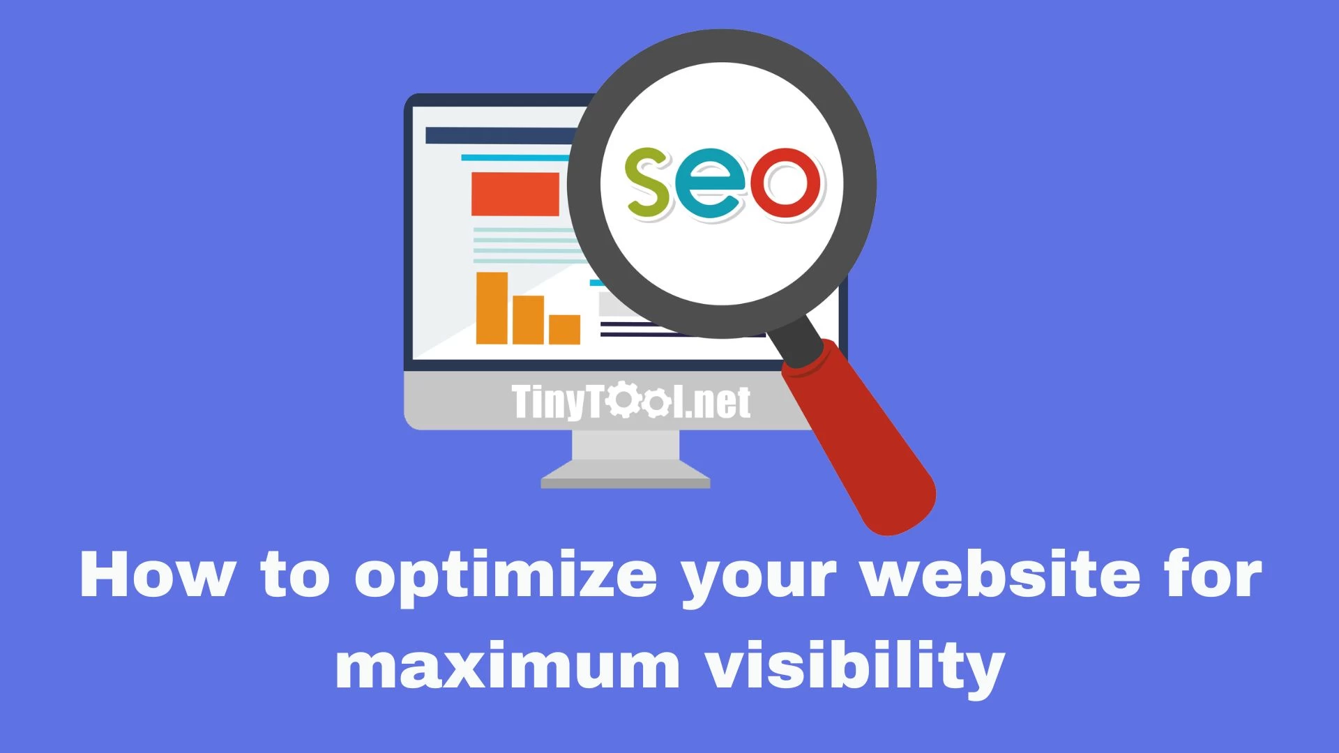 How to optimize your website for maximum visibility